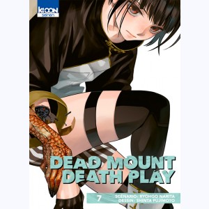 Dead Mount Death Play : Tome 7