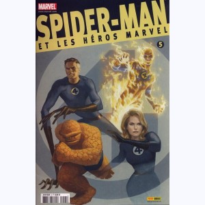 Spider-Man (et les héros Marvel) : Tome 5, L'épopée des Fantastic Four