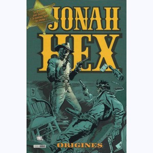 Jonah Hex : Tome 2, Origines