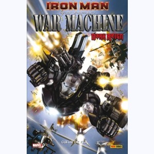 Iron Man, War Machine : Cœur de fer