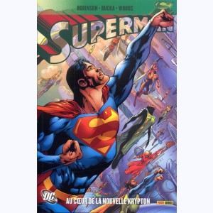 Superman, Au cœur de la nouvelle Krypton