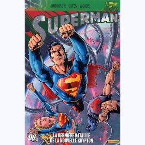 Superman, La dernière bataille de la nouvelle krypton