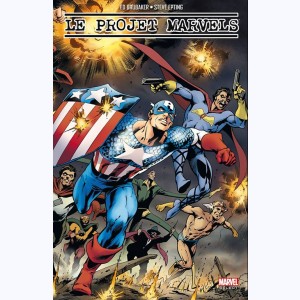 Le projet Marvels, La naissance des super-héros