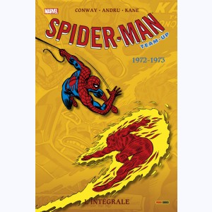 Spider-Man Team-Up (L'Intégrale) : Tome 1, 1972 - 1973 : 