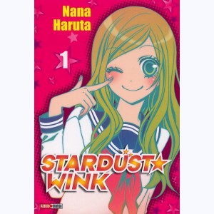 Stardust Wink : Tome 1