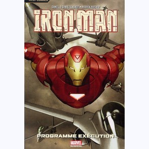 Iron Man, Programme Exécution
