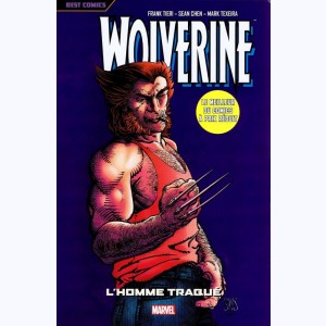 Wolverine : Tome 3, L'homme traqué