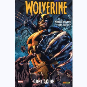 Wolverine : Tome 1, Contagion