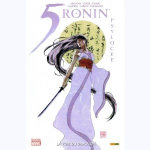 5 Ronin, La voie du Samouraï