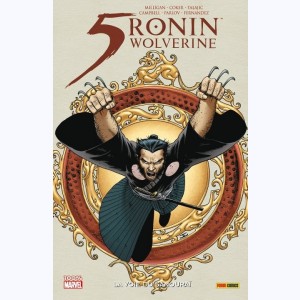 5 Ronin, La voie du Samouraï : 