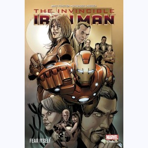 The Invincible Iron Man : Tome 4, Fear Itself