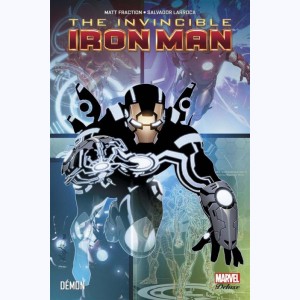 The Invincible Iron Man : Tome 5, Démon