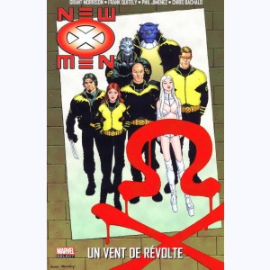 New X-Men, Un vent de révolte