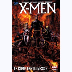 X-Men : Tome 1, Le complexe du messie