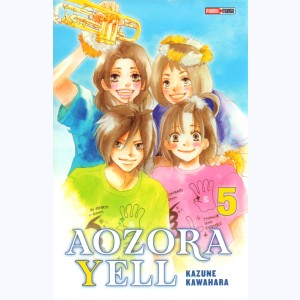Aozora Yell - Un amour en fanfare : Tome 5 : 
