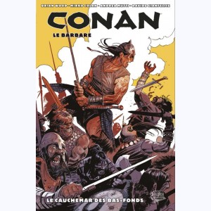 Conan le barbare : Tome 3, Le Cauchemar des bas-fonds
