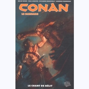 Conan le barbare : Tome 4, Le chant de Bêlit