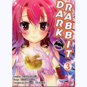 Dark Rabbit : Tome 3