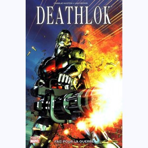 Deathlok, Fait pour la guerre