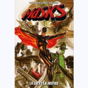 Masks : Tome 2, La Loi et la Justice