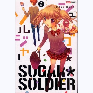 Sugar Soldier : Tome 2