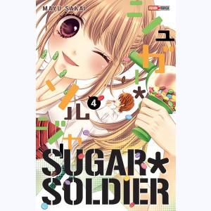 Sugar Soldier : Tome 4