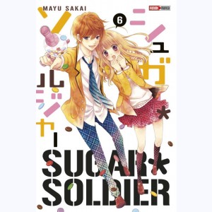 Sugar Soldier : Tome 6