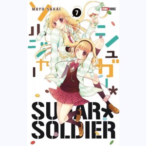 Sugar Soldier : Tome 7