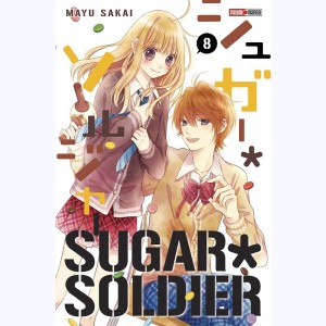 Sugar Soldier : Tome 8