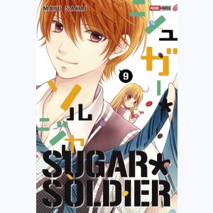Sugar Soldier : Tome 9