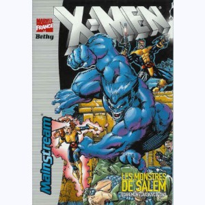 X-Men : Tome 3, Les monstres de Salem