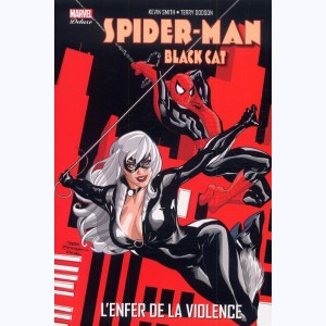 Spider-Man, Spider-Man / Black Cat - L'enfer de la violence