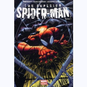 The Superior Spider-Man : Tome 1, Mon premier ennemi