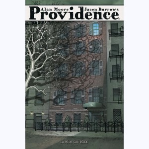 Providence (Moore) : Tome 1, La peur qui rôde