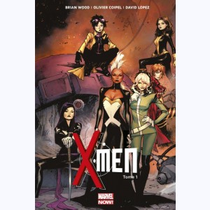 X-Men : Tome 1, Élémentaire