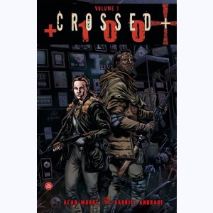Crossed + 100 : Tome 1