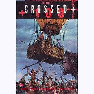 Crossed + 100 : Tome 2