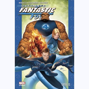 Ultimate Fantastic Four : Tome 2, Fatalis