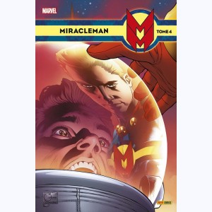 MiracleMan : Tome 4, l'âge d'or