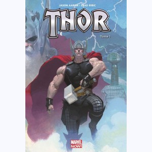 Thor : Tome 1, Le massacreur de Dieux