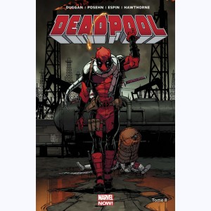 Deadpool : Tome 8, La Mort De Deadpool