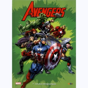 Avengers : Tome 7, Les jeux intergalactiques