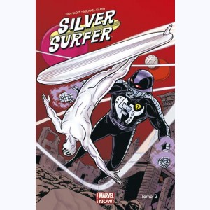 Silver Surfer : Tome 2, Le refuge