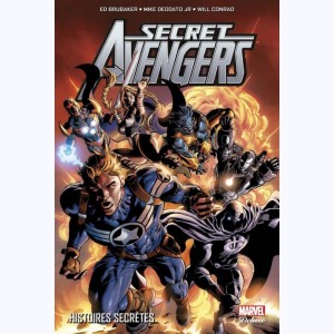 Secret Avengers : Tome 1, Histoires Secrètes