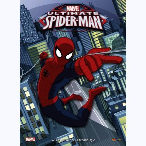 Ultimate Spider-Man : Tome 6, Le pouvoir de la technologie