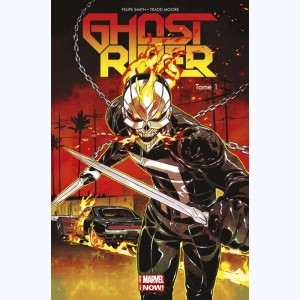 Ghost Rider : Tome 1, Vengeance mécanique