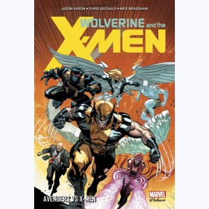 Wolverine and the X-Men : Tome 2, Avengers vs X-Men