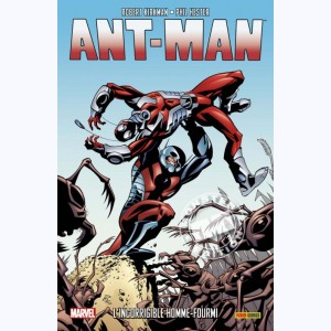Ant-Man, L'incorrigible Homme-Fourmi