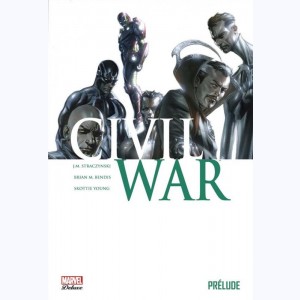 Civil War, Prélude