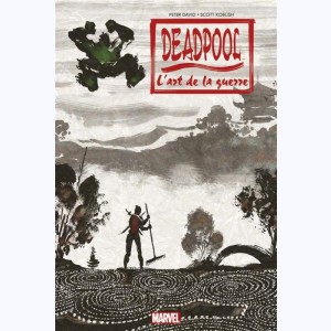 Deadpool, L'art de la guerre